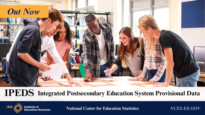 Social media platform graphic announcing that IPEDS data was just released featuring an image with college students.