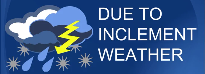 Inclement Weather