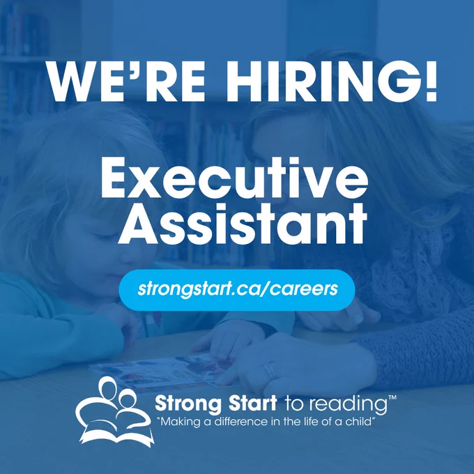 A graphic announcing that Strong Start is hiring for an Executive Assistant.