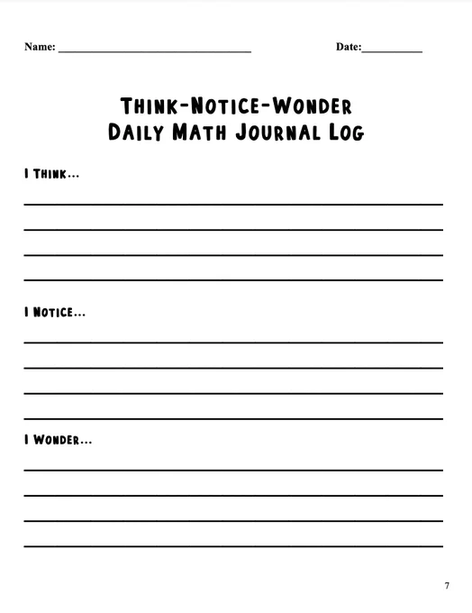 Math journal log page includes space for students to complete sentence stems "I think ...," "I notice ..." and "I wonder..."
