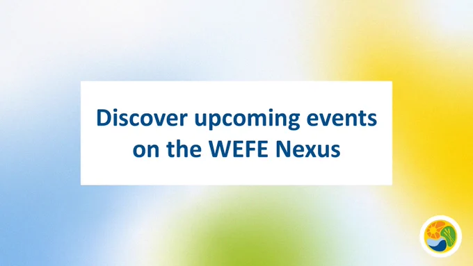 "Discover upcoming events on the WEFE Nexus"