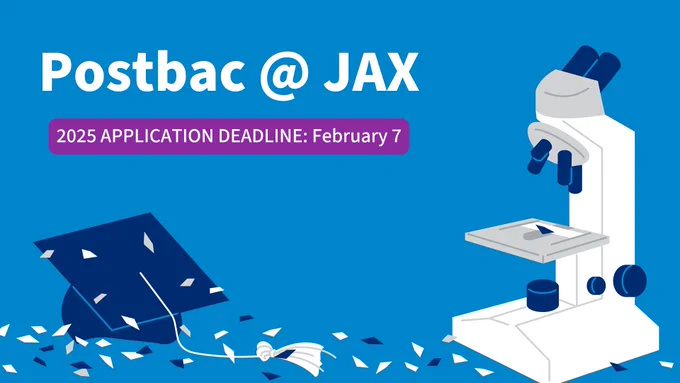Light blue graphic with a dark blue graduation cap, blue and white confetti, and a blue and white microscope reads, "Postbac @ JAX | 2025 Application Deadline: February 7."