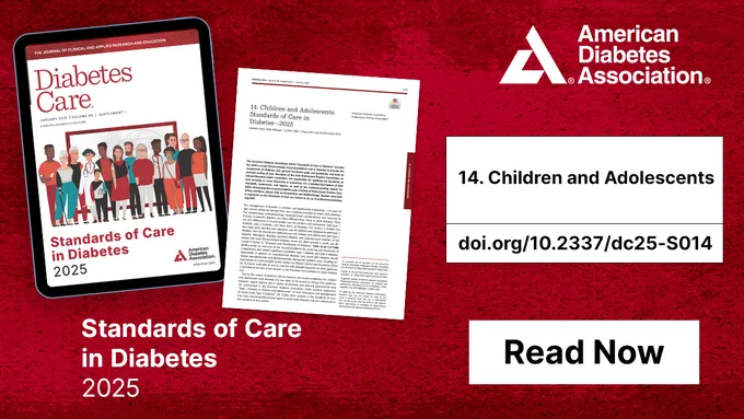 Cover of 'Standards of Care in Diabetes 2025' by the American Diabetes Association alongside an excerpt titled '14. Children and Adolescents' with a DOI link (doi.org/10.2337/dc25-S014) and a 'Read Now' button on a red background.