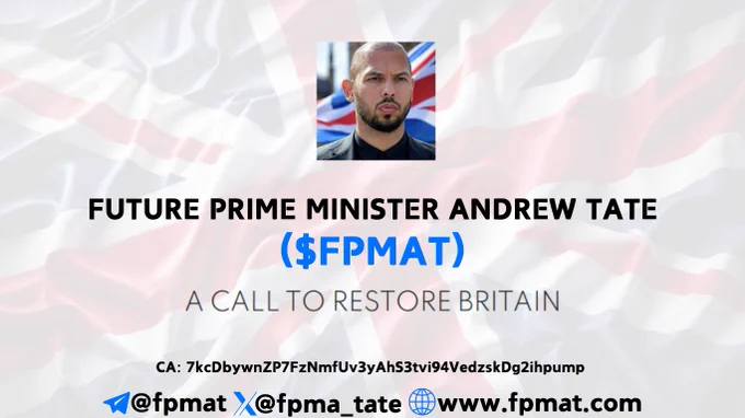 Official Web / X account for Future Prime Minister Andrew Tate Token $FPMAT is LIVE!
Join the movement.
📈 Together, we’ll make this the biggest revolution on Solana.