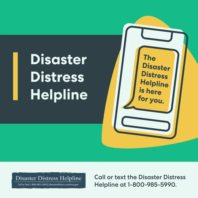 The Disaster Distress Helpline is here for you.