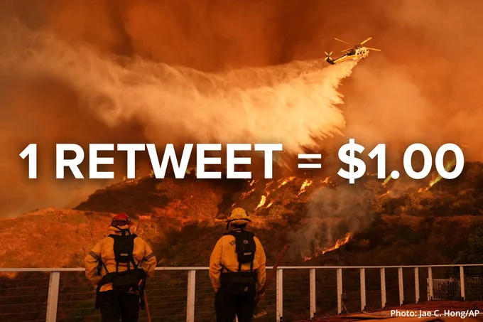 Two firefighters observe a wildfire while a helicopter flies overhead, spraying the fire. Big text says 1 retweet equals $1. Small text in the lower right corner says Photo: Jae C. Hong/AP