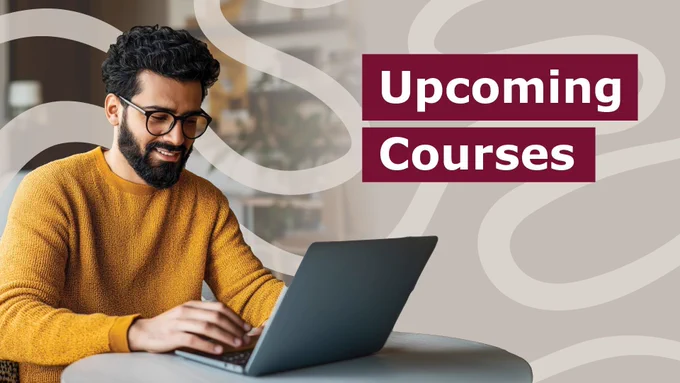 Student working on a laptop with text that reads "upcoming courses"