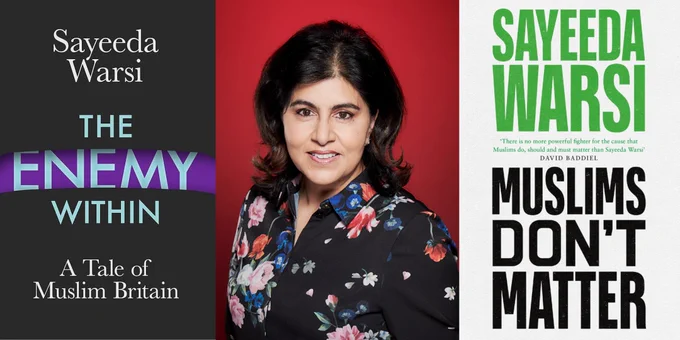 Sayeeda Warsi alongside the covers of 'The Enemy Within' (2017) and 'Muslims Don't Matter' (2024).