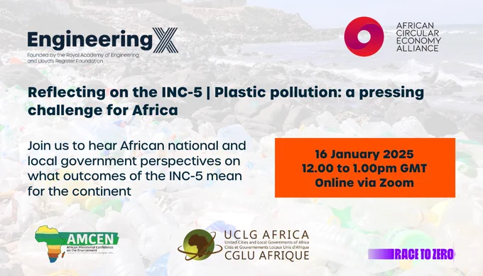 Promotional graphic for an event titled "EngineeringX and African Circular Economy Alliance Reflecting on the INC-5 Plastic Pollution: a pressing challenge for Africa." Scheduled for January 16, 2025, from 12:00 to 1:00 PM GMT, available online via Zoom.