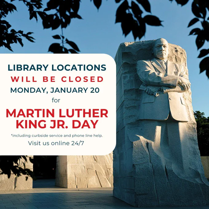 Our locations will will be closed Monday, Jan. 20 for Martin Luther King, Jr. Day.
Access us 24/7