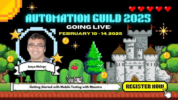 Getting started with Mobile testing with Maestro by Satya Malugu for Automation Guild 2025  by Joe Colantonio