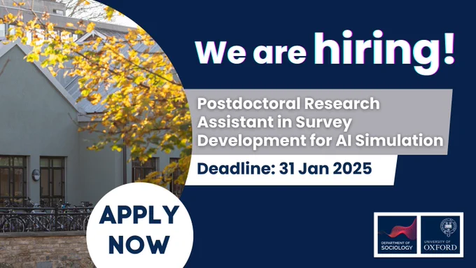 We are hiring! Postdoctoral Research Assistant in Survey Development for AI Simulation. Deadline: 31 Jan 2025
