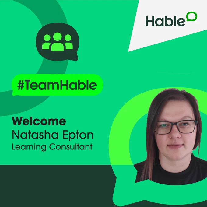 "#TeamHable Welcome Natasha Epton Learning Consultant" with a headshot photo of Natasha in the bottom right hand corner. 