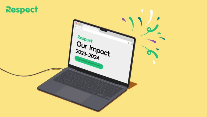 A graphic of a laptop showing Respect's impact report for 2023-24.