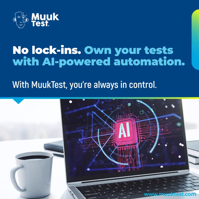 No lock-ins. Own your tests with AI-powered automation.
With MuukTest, you’re always in control.
