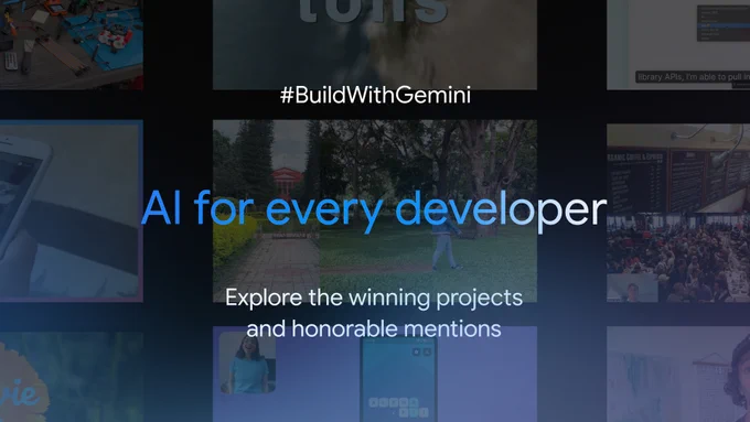  A collage of images showcasing various AI projects with the text "AI for every developer. Explore the winning projects and honorable mentions." The hashtag #BuildWithGemini is also visible. 
