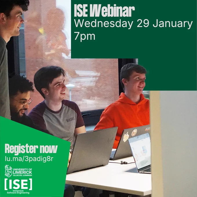 Four ISE students on campus at the University of Limerick. Graphics read "ISE Webinar Wednesday 29 January 7pm." and "Register now at https://lu.ma/3padig8r" 