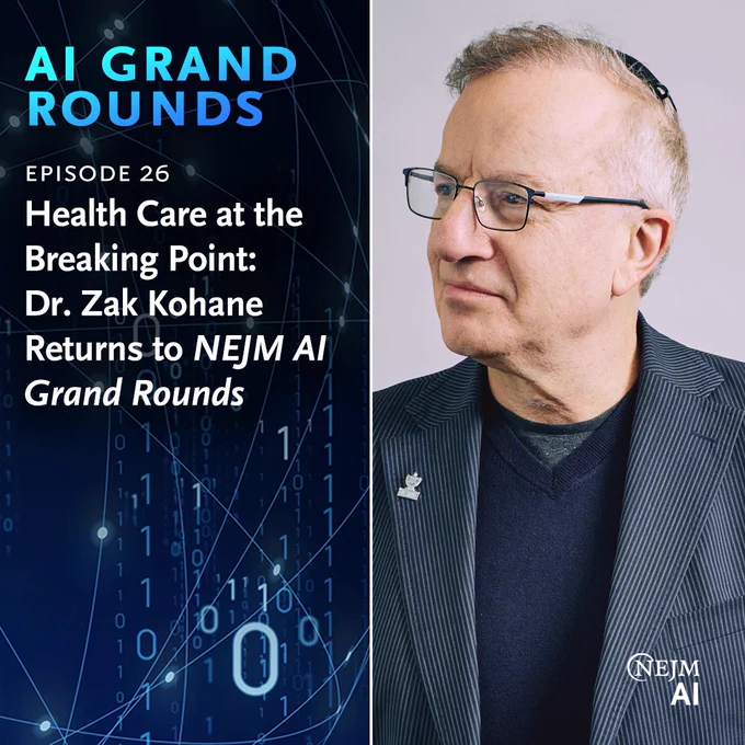 AI Grand Rounds
Episode 26
Health Care at the Breaking Point: Dr. Zak Kohane Returns to NEJM AI Grand Rounds

Photo of Dr. Kohane 
