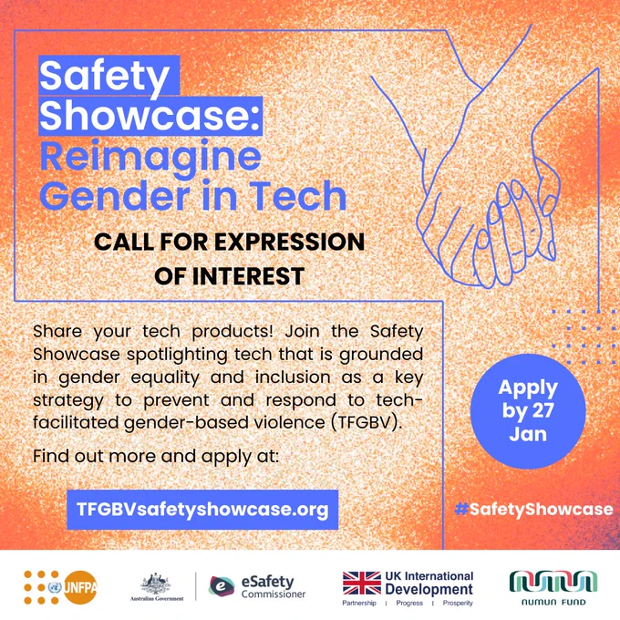 A card with a gradient orange background promoting the “TGBV Safety Showcase: Reimagine Gender in Tech” and featuring an illustration of two hands holding, with text inviting expressions of interest for tech solutions to gender-based violence by 21 January. Sponsored logos at the bottom of the card include UNFPA, the Australian government, the eSafety Commissioner, the UK Government and the Numun Fund.