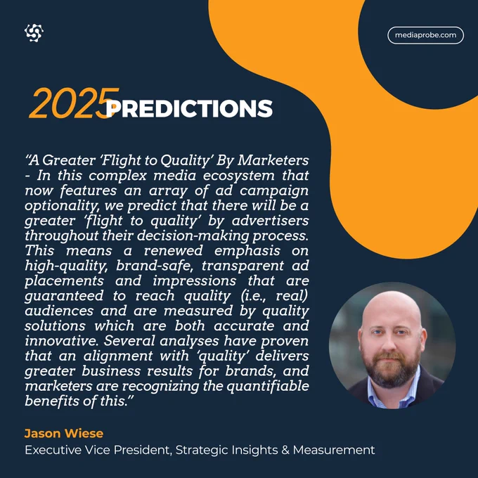 2025 Predictions Jason Wiese VAB, Mediaprobe