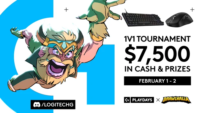 1v1 Tournament
$7,500 in cash and prizes
February 1-2

Logitech G PLAYDAYS x Brawlhalla
discord.gg/logitechg

Key art for Brawlhalla and images of a PRO X TKL RAPID and PRO X SUPERLIGHT 2 DEX are on the photo.