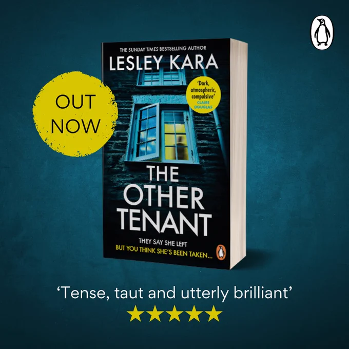 ‘Out Now’ image of The Other Tenant with a reader quote:  ‘Tense, taut and utterly brilliant’