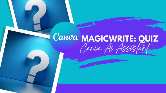 Canva magicwrite tutorial