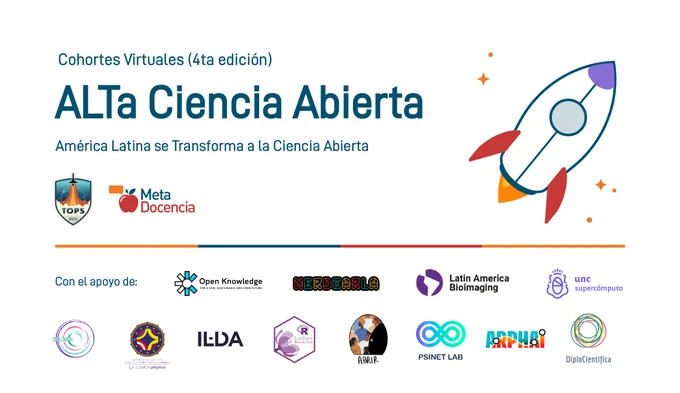 Cohortes Virtuales (4ta edición)
América Latina se Transforma a la Ciencia Abierta
NASA TOPS - MetaDocencia

Apoyan:
Open Knowledge Foundation, Nerdearla, Latin America Bioimaging, UNC CCAD supercómputo, Conectorial, LA-CoNGA Physics, ILDA, R-Ladies Buenos Aires, Abrir, PsiNet Lab, ARPHAI, DiploCientífica