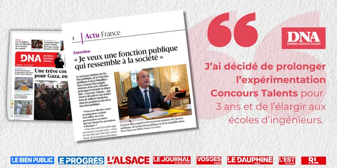 Citation : « J’ai décidé de prolonger l’expérimentation Concours Talents pour 3 ans et de l’élargir aux écoles d’ingénieurs » avec la page de l’article et la une des Dernières Nouvelles d’Alsace.