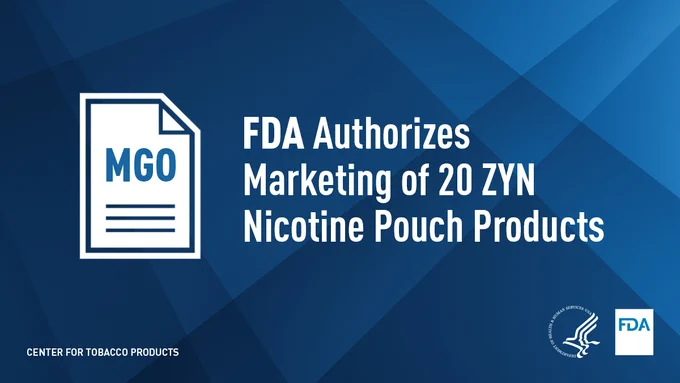 Blue background image text reads FDA Authorizes Marketing of 20 ZYN Nicotine Pouch Products