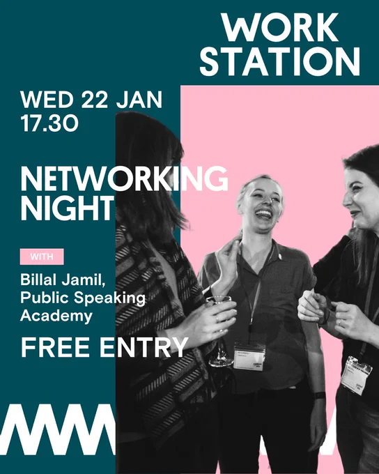 Promotional poster for a networking event at Work Station on 17 January at 7:30 PM. Features an image of three individuals engaging in a lively conversation, with the text detailing the event titled "Networking Night with Bilal Jamil, Public Speaking Academy," and a note on free entry. The background is turquoise and pink.