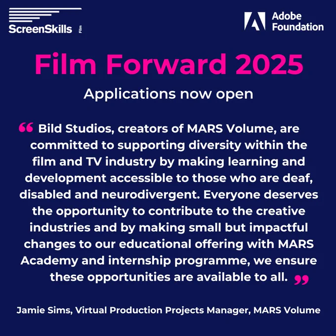 "Bild Studios, creators of MARS Volume, are committed to supporting diversity within the film and TV industry by making learning and development accessible to those who are deaf, disabled and neurodivergent. Everyone deserves the opportunity to contribute to the creative industries and by making small but impactful changes to our educational offering with MARS Academy and internship programme, we ensure these opportunities are available to all." Jamie Sims, Virtual Production Projects Manager, MARS Volume