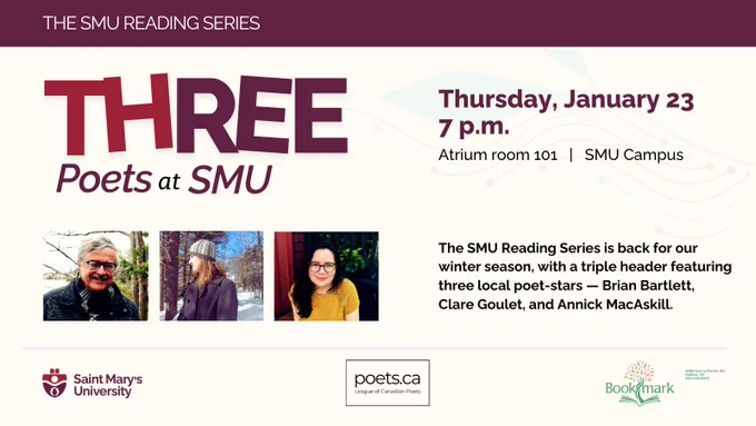 A poster to promote the SMU Reading Series event on January 23. Visuals include small individual photos of the three featured poets, plus logos for Saint Mary's University, the Canadian League of Poets and Bookmark Halifax. 