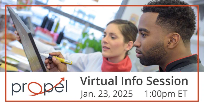 Text states a virtual info session will take place January 23, 2025, at 1:00 p.m. Eastern. Accompanying this is a photo of two individuals prepping a chalkboard menu in a café. The logo for Propel is also featured. The link to register is at PropelCareers.ca. 