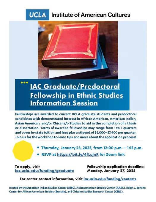 IAC Graduate/Predoctoral Fellowship in Ethnic Studies Information Session online - Thursday, January 23, 12-1:15 PM