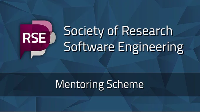 The RSE Society Logo on a blue background. Text reads: "Society of Research Software Engineering - Mentoring Scheme"
