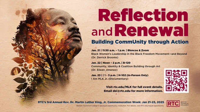 Promotional graphic for RTC's 3rd Annual Rev. Dr. Martin Luther King, Jr. Commemoration Week, titled "Reflection and Renewal - Building Community through Action." Features an artistic illustration of Rev. Dr. Martin Luther King, Jr. on the left, blended with autumnal tree imagery. Text details event dates from January 21-23, with various session titles and times listed, plus a QR code for more information.