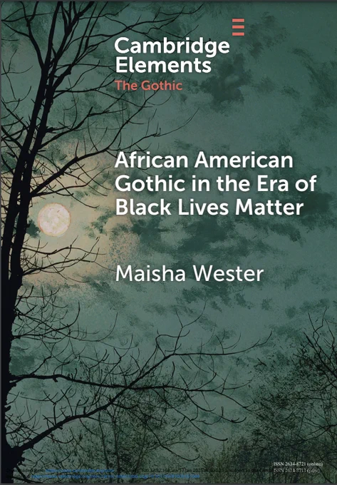 The cover of the book "African American Gothic in the Era of Black Lives Matter" which has the standard art for this Elements of the Gothic series - a black shadowed bare tree standing against a green-grey sky in the moonlight.