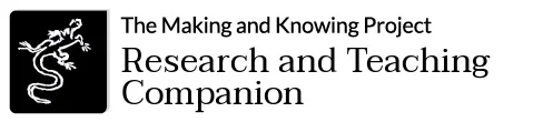 Making and Knowing Project Research and Teaching Companion