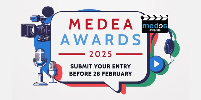 Graphic promoting the call for entries for the MEDEA Awards 2025 Competition, it reads “MEDEA AWARDS 2025, SUBMIT YOUR ENTRY BEFORE 28 February” And includes the Medea logo and multimedia icons just as a camera, headset and microphones.  