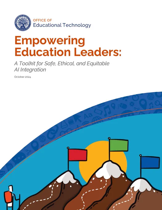 A cover of the book Empowering Education Leaders: A Toolkit for Safe, Ethical, and Equitable AI Integration depicts cartoon mountains with flags at the top.