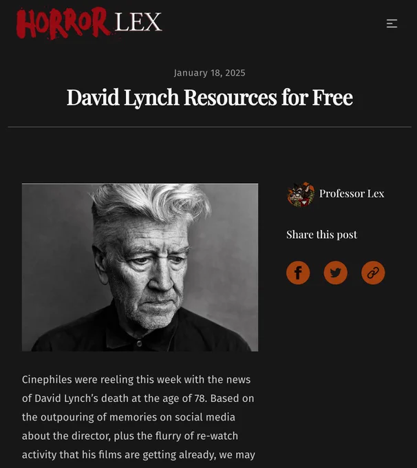 A screenshot of the Horror Lex blog post "David Lynch Resources for Free" featuring a black-and-white photo of the director looking contemplative. The blog post starts "Cinephiles were reeling this week with the news of David Lynch's death at the age of 78..."