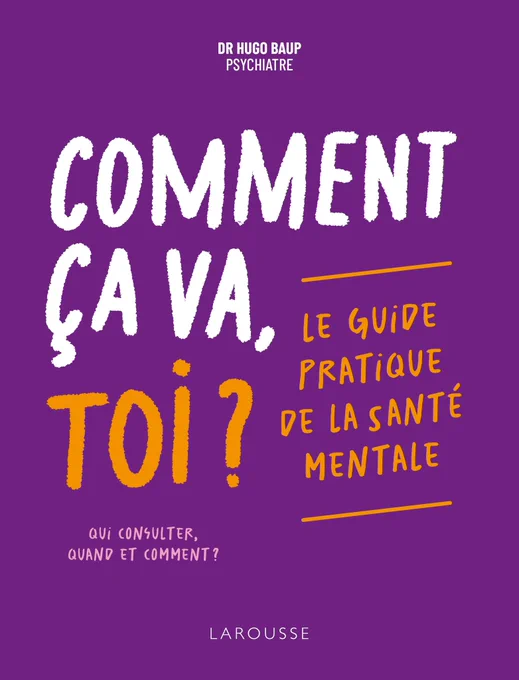 Photo de la couverture. Le titre du livre : « Comment ça va toi ? »