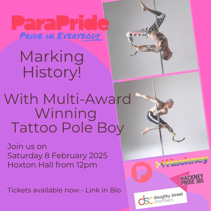 Promo graphic promoting ParaPride's event on 8th February at Hoxton Hall. The post announces 3 acts that will perform at the event: pole performer Tatoo Pole Boy; Comedian Alex Gibbon; Aerial artist *Aerial Mel. Booking link available in the text
