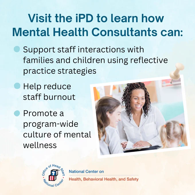 Promotional graphic for the iPD by the Office of Head Start, National Center on Health, Behavioral Health, and Safety. Features a smiling individual with a colleague, discussing at a desk with a laptop. Text encourages visiting iPD to learn consultation strategies, reduce burnout, and promote wellness.