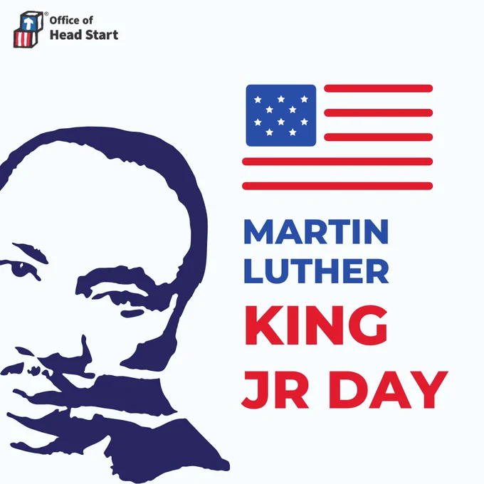 Graphic from the Office of Head Start commemorating Martin Luther King Jr Day, featuring a stylized portrait of Martin Luther King Jr with the U.S. flag above, in a red and blue color scheme.