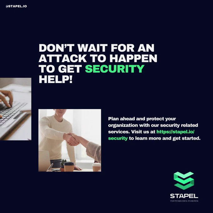 Don't wait for an attack to happen to get security help! Plan ahead and protect your organization with our security related services. Visit us at https://stapel.io/security to learn more and get started. 