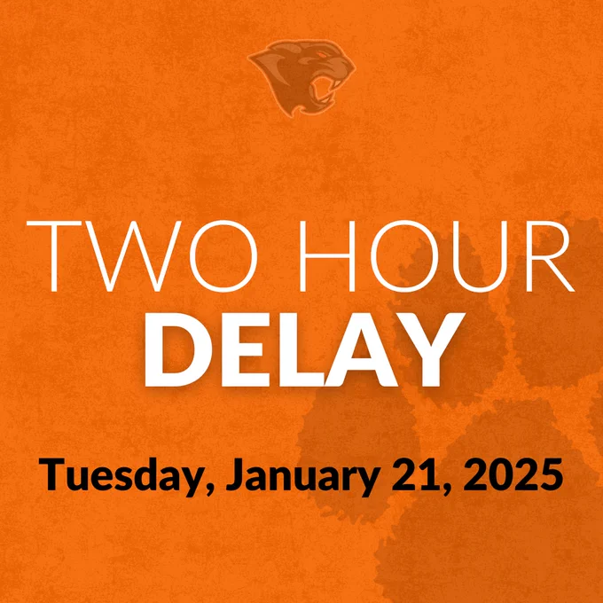 Two hour delay graphic for Tuesday, January 21, 2025 with faded panther head and paw on an orange background