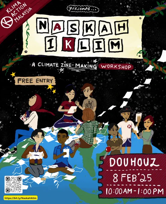 Poster for "Naskah Iklim: A Climate Zine-Making Workshop" by Klima Action Malaysia (KAMY). The title appears in block letters on a banner against a starry black background. The main illustration shows a diverse group of eight people sitting and standing on a blue-green surface covered with scattered papers, suggesting a collaborative creative space. Characters are shown making zines, talking, and holding drinks. The event is free entry at Dou Houz on 8 Feb '25, 10:00AM-1:00PM. The KAMY logo appears in the top left corner, and a QR code with registration link is at the bottom. The artwork style is hand-drawn and casual, with a DIY aesthetic using burgundy, blue, and black as primary colours.