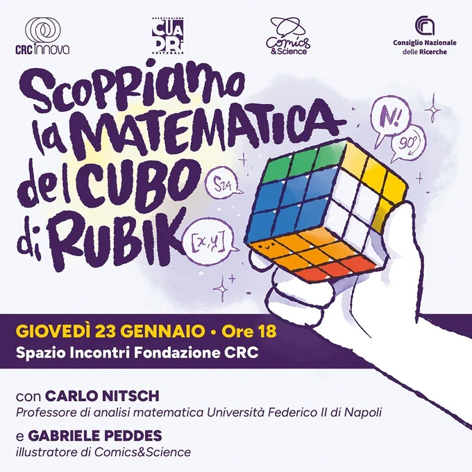 Locandina dell'evento Scopriamo la matematica del cubo di Rubik di giovedì 23 gennaio alle 18 a Cuneo.